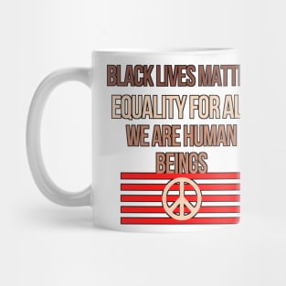 rights and equality for all Mug